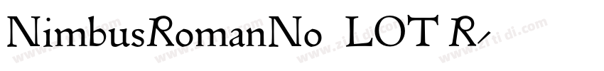 NimbusRomanNo9LOT R字体转换